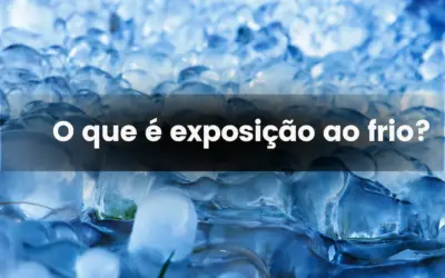 O que é exposição ao frio