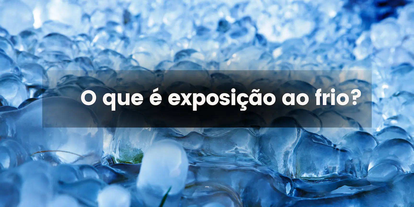 o que é exposição ao frio